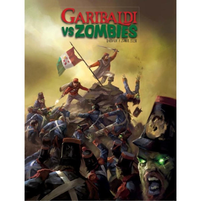 Garibaldi Vs Zombies - Andrea Guglielmino