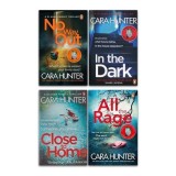 Cara Hunter DI Fawley Series 4 Books Collection Set - All the Rage, In the Dark, Close to Home, No Way Out