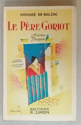 LE PERE GORIOT par HONORE DE BALZAC , 1936 foto