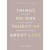 Things No One Taught Us About Love - Vex King