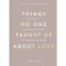 Things No One Taught Us About Love - Vex King