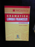 Gramatica limbii franceze standard - Sophie Vieillard