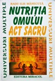 Nutriția omului. Act sacru - 1996 - Radu Ilie Manecuta (K432)