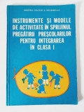 Instrumente si modele de activitate in sprijinul pregatirii prescolarilor - 1983
