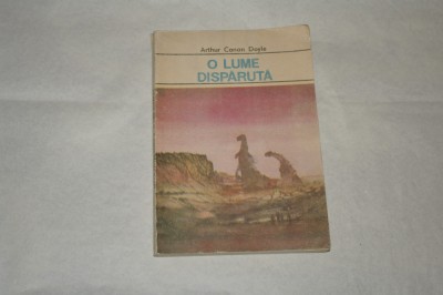 O lume disparuta - Arthur Conan Doyle - 1990 foto