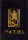 C8188N Psaltirea proorocului și &icirc;mpăratului David, se tipărește cu binecuv&acirc;ntarea Prea Sfințitului Părinte Galaction, 2003