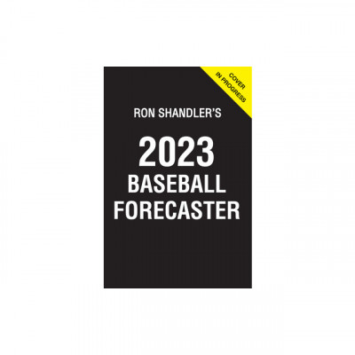 Ron Shandler&amp;#039;s 2023 Baseball Forecaster: &amp;amp; Encyclopedia of Fanalytics foto
