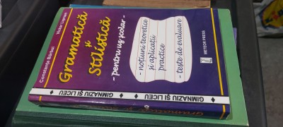 GRAMATICA SI STILISTICA PENTRU UZ SCOLAR BARBOI LISMAN foto