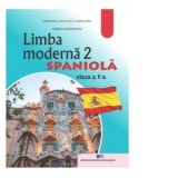 Limba moderna 2 Spaniola. Manual pentru clasa a V-a