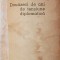 DOUAZECI DE ANI DE TENSIUNE DIPLOMATICA