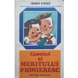 CAVALERI AI MERITULUI PIONIERESC-IRIMIE STRAUT-247610