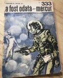 Cumpara ieftin RVS Revista Colectia povestiri Stintifico-fantastice Nr 333