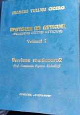 SCRISORI CATRE ATTICUS Epistolae Ad Atticum. - Marcus Tullius Cicero foto