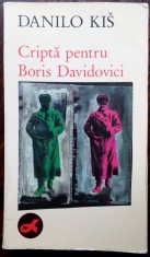 DANILO KIS-CRIPTA PENTRU BORIS DAVIDOVICI/NOVI SAD&amp;#039;88/DEDICATIE TRAD. PT AGOPIAN foto