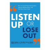 Cumpara ieftin Listen up or lose out, Robert Bolton