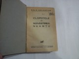 CLOPOTELE DIN MANASTIREA NEAMTU - GALA GALACTION