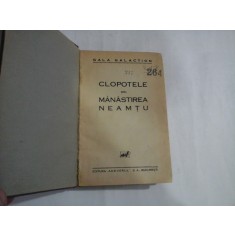 CLOPOTELE DIN MANASTIREA NEAMTU - GALA GALACTION