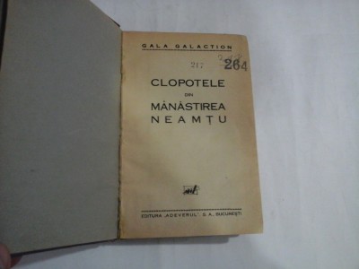 CLOPOTELE DIN MANASTIREA NEAMTU - GALA GALACTION foto