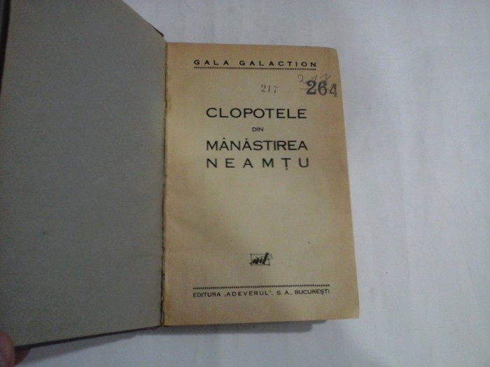 CLOPOTELE DIN MANASTIREA NEAMTU - GALA GALACTION