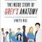 How to Save a Life: The Inside Story of Grey&#039;s Anatomy