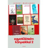 Egyes&uuml;l&eacute;seim k&ouml;nyvekkel 2 - Jan&aacute;ky Marianna