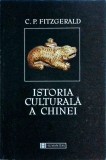 C.P. Fitzgerald - Istoria culturala a Chinei, Humanitas