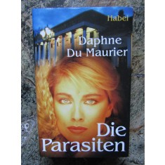 Die Parasiten - Daphne Du Maurier - IN LIMBA GERMANA