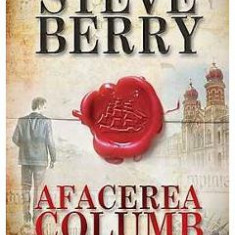 Afacerea Columb - Steve Berry