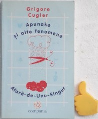 Apunake si alte fenomene Afara-de-unu-singur Griogre Cugler foto