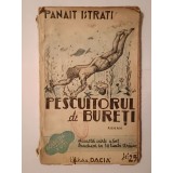 Panait Istrati - Pescuitorul de bureți (pagini autobiografice)