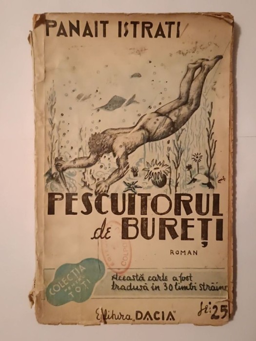 Panait Istrati - Pescuitorul de bureți (pagini autobiografice)