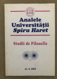 Analele Universității Spiru Haret, Seria Studii de Filosofie (nr. 4, 2002)