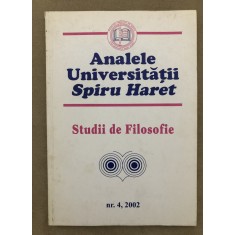 Analele Universității Spiru Haret, Seria Studii de Filosofie (nr. 4, 2002)