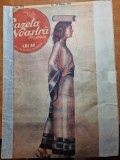 gazeta noastra 26 martie 1931-charlie chaplin,fotbal unirea tricolor,n.titulescu