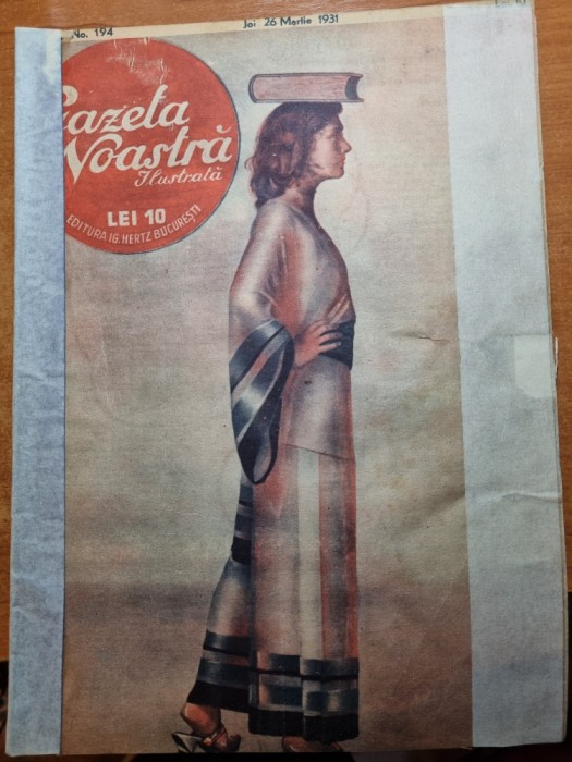 gazeta noastra 26 martie 1931-charlie chaplin,fotbal unirea tricolor,n.titulescu