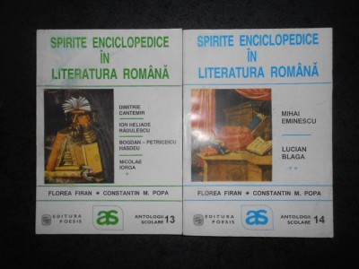 FLOREA FIRAN - SPIRITE ENCICLOPEDICE IN LITERATURA ROMANA 2 volume foto