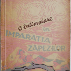 O intamplare in imparatia zapezilor – I. M. Stefan