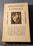 Renovating marriage towand new sexual life styles Roger W. Libby Whitehurst