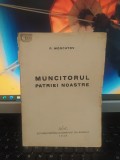 P. Moscatov, Muncitorul patriei noastre, propagandă comunistă București 1945 182