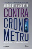 Contracronometru - Paperback brosat - Anthony McCarten - Litera