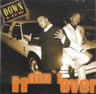 Down Low - It Ain&amp;#039;t Over, CD foto