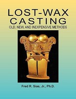 Lost-Wax Casting: Old, New, and Inexpensive Methods foto