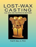 Lost-Wax Casting: Old, New, and Inexpensive Methods foto