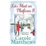 Let&#039;s Meet on Platform 8