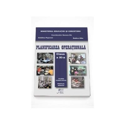 Planificarea operationala clasa a XI a foto