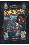 Cumpara ieftin Goldilocks and the Three Vampires
