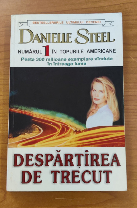 Danielle Steel - Despărțirea de trecut