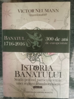 O istorie a Banatului foto