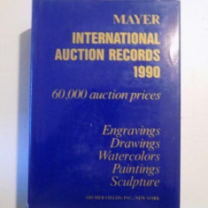 INTERNATIONAL AUCTION RECORDS 1990, 60000 AUCTION PRICES, ENGRAVINGS DRAWINGS WATERCOLORS PAINTINGS SCULPTURE de E. MAYER