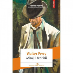 Mirajul fericirii - Walker Percy foto